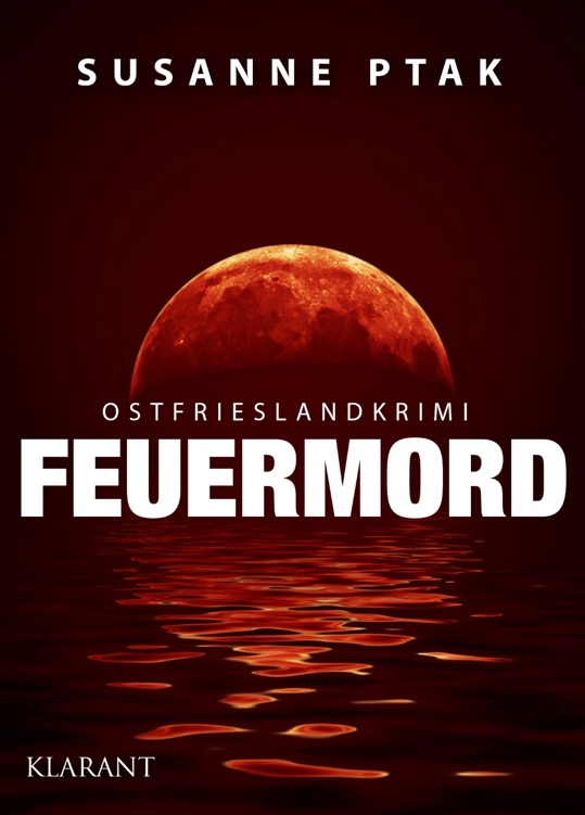 Feuermord - Ostfrieslandkrimi