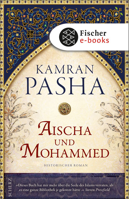 Aischa und Mohammed: Historischer Roman