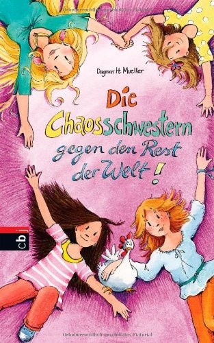 Die Chaosschwestern gegen den Rest der Welt