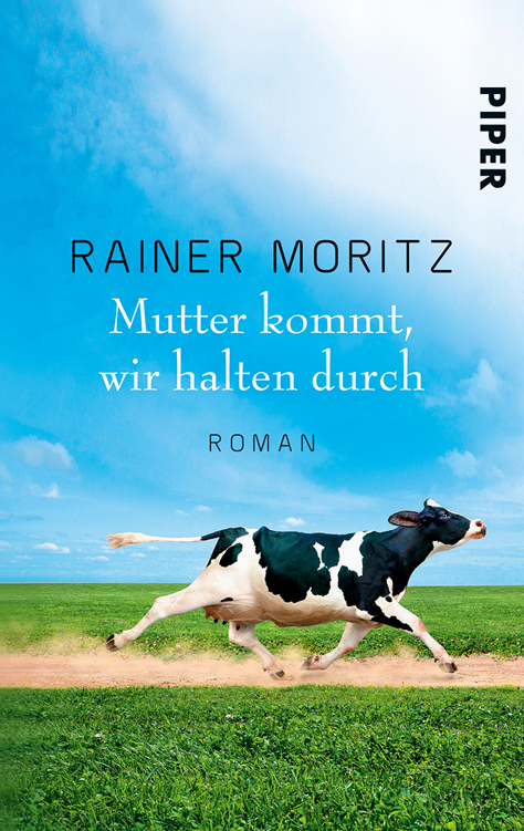 Mutter kommt, wir halten durch