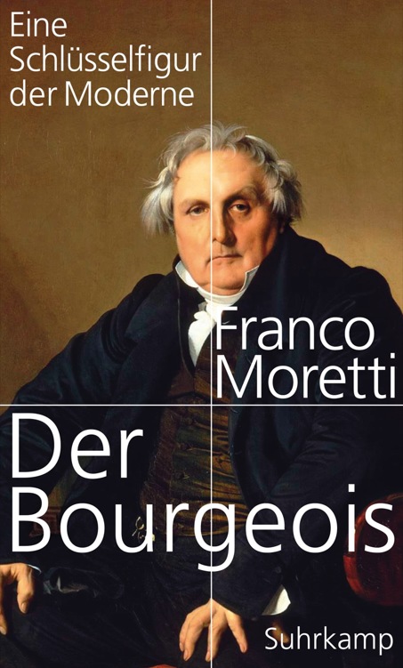 Der Bourgeois: Eine Schlüsselfigur der Moderne