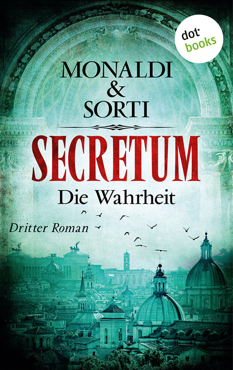 SECRETUM - Roman 3: Die Wahrheit