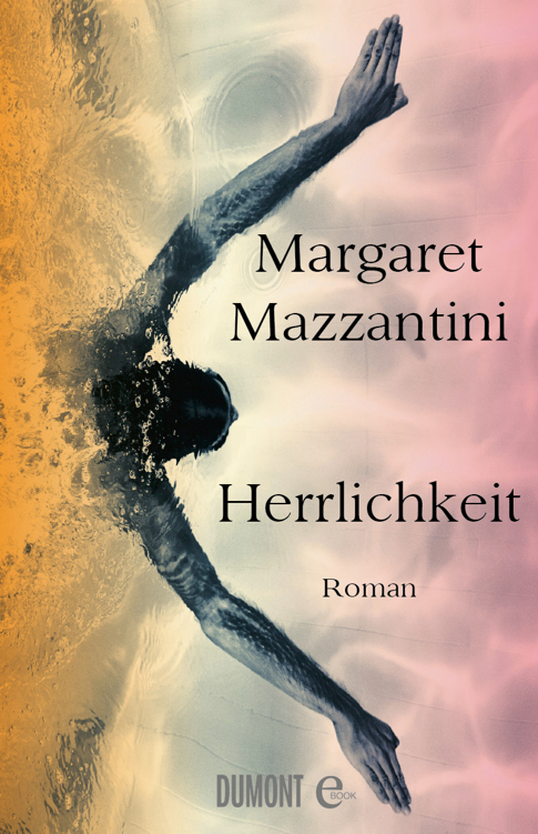 Herrlichkeit: Roman