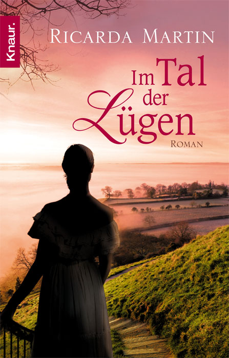 Im Tal der Lügen: Roman