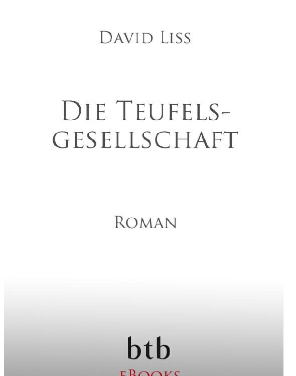 Die Teufelsgesellschaft: Roman
