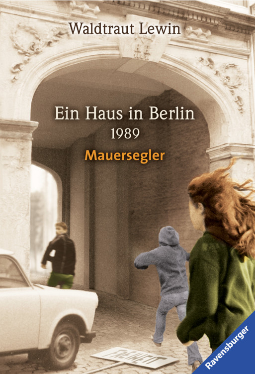 Ein Haus in Berlin · 1989 · Mauersegler