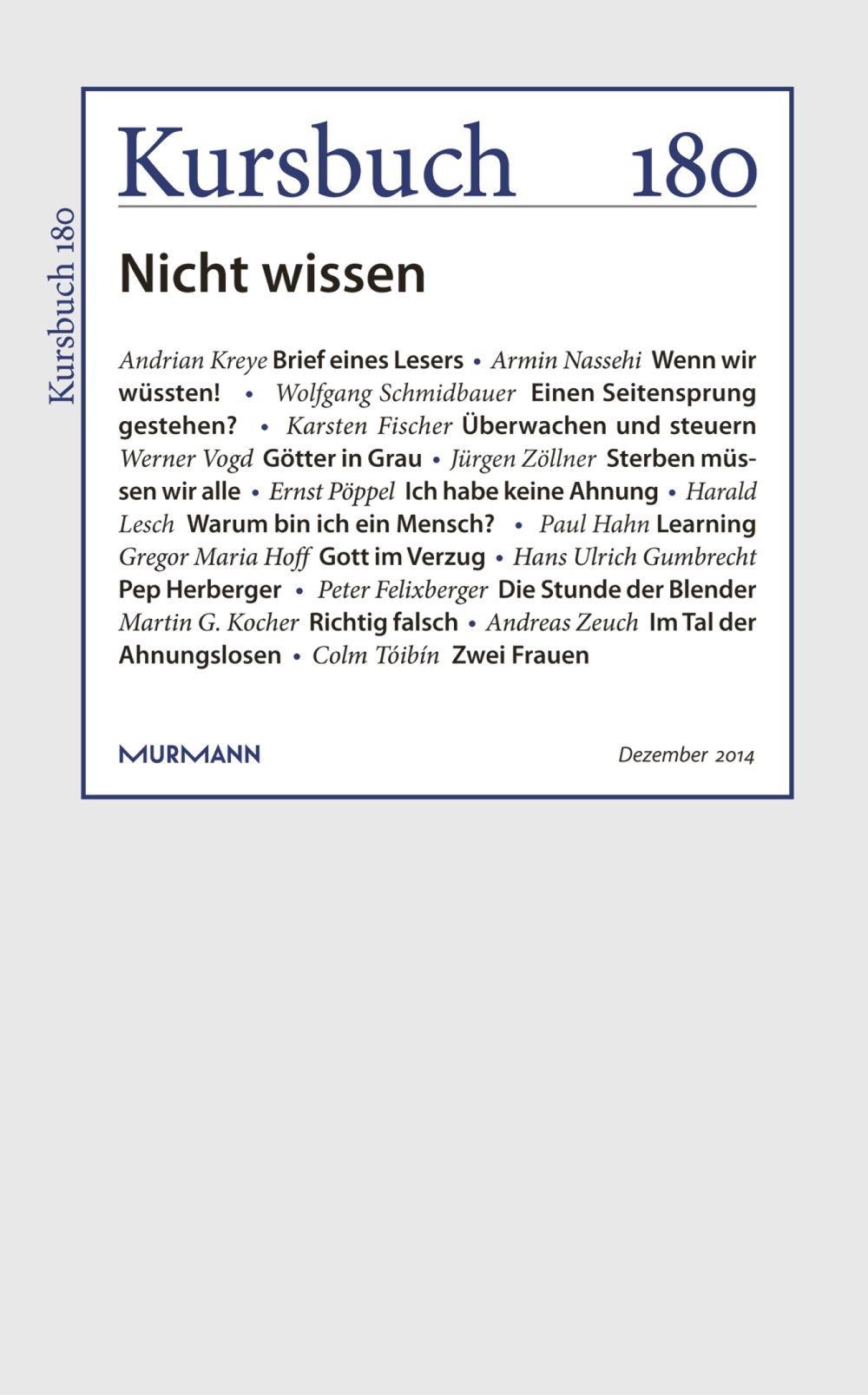Kursbuch Nr. 180 -  Nicht wissen