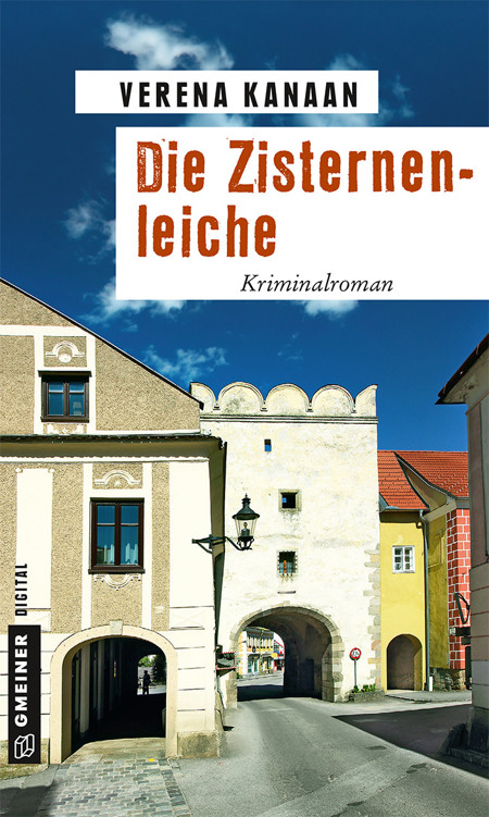 Die Zisternenleiche: Kriminalroman